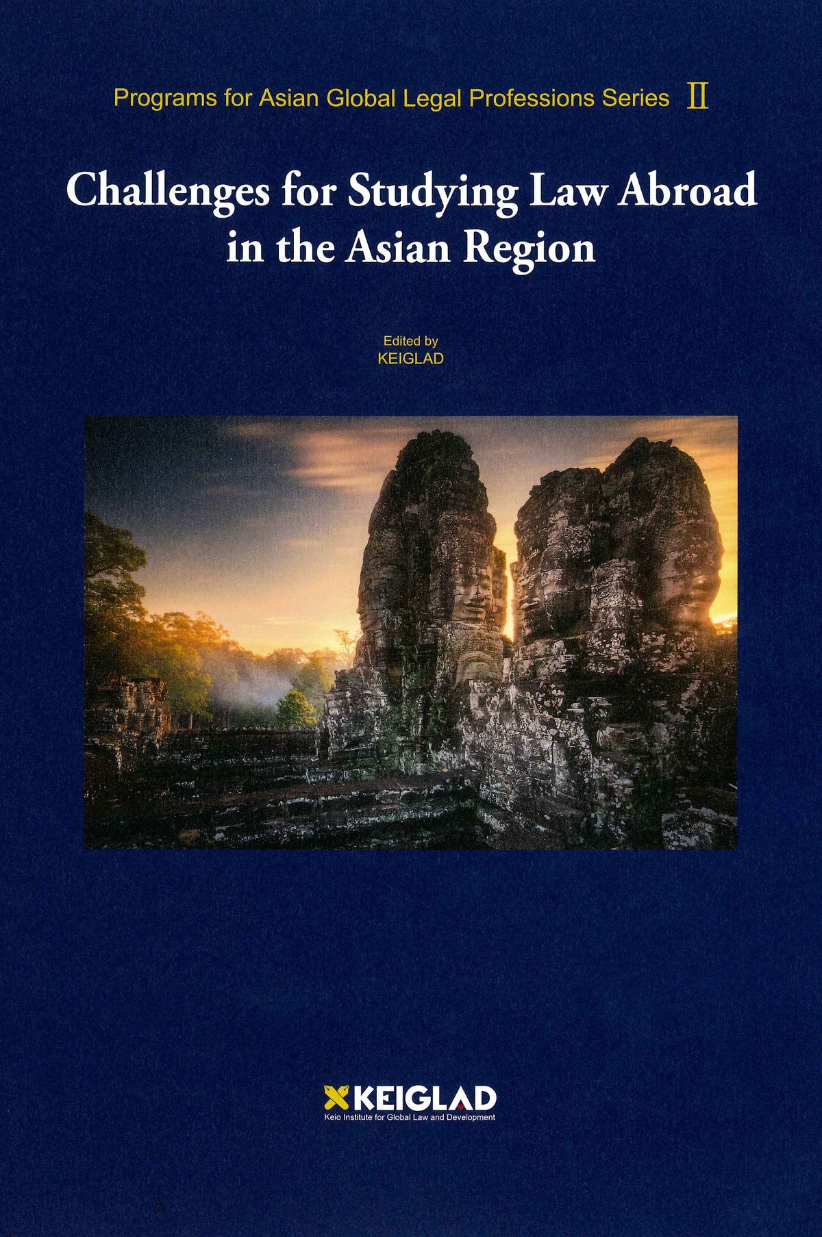 Challenges for Studying Law Abroad in the Asian Region: